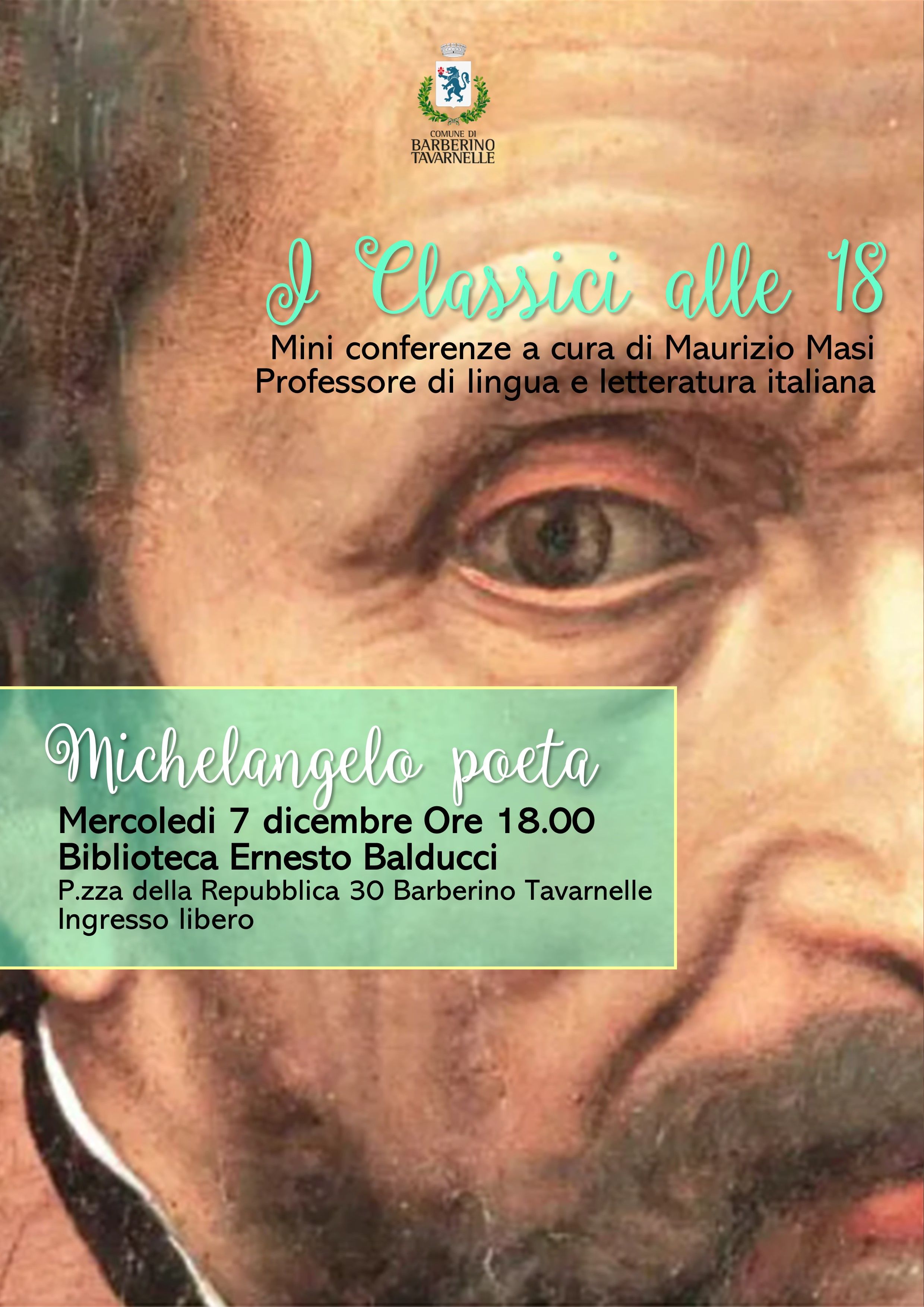 locandina I Classici alle 18.00 Michelangelo poeta